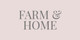 FARM AND HOME